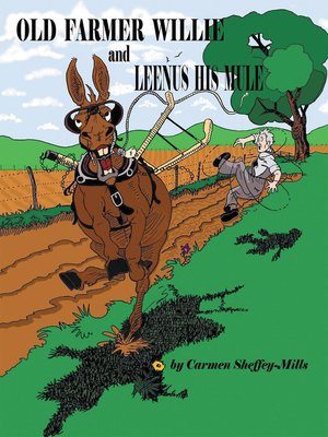cover image of Old Farmer Willie and Leenus His Mule